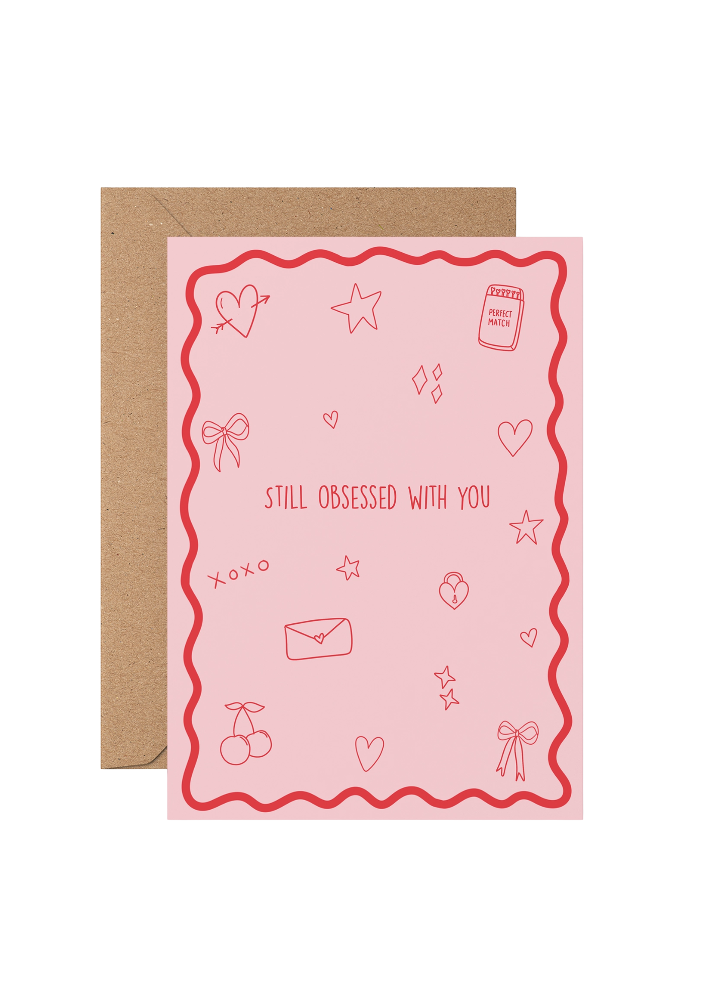 GREETING CARD - STILL OBSESSED WITH YOU
